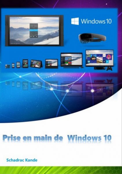Prise en main de Windows 10