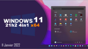 Windows 11 v21h2 4in1 FR (Janv. 2022) + Activateur